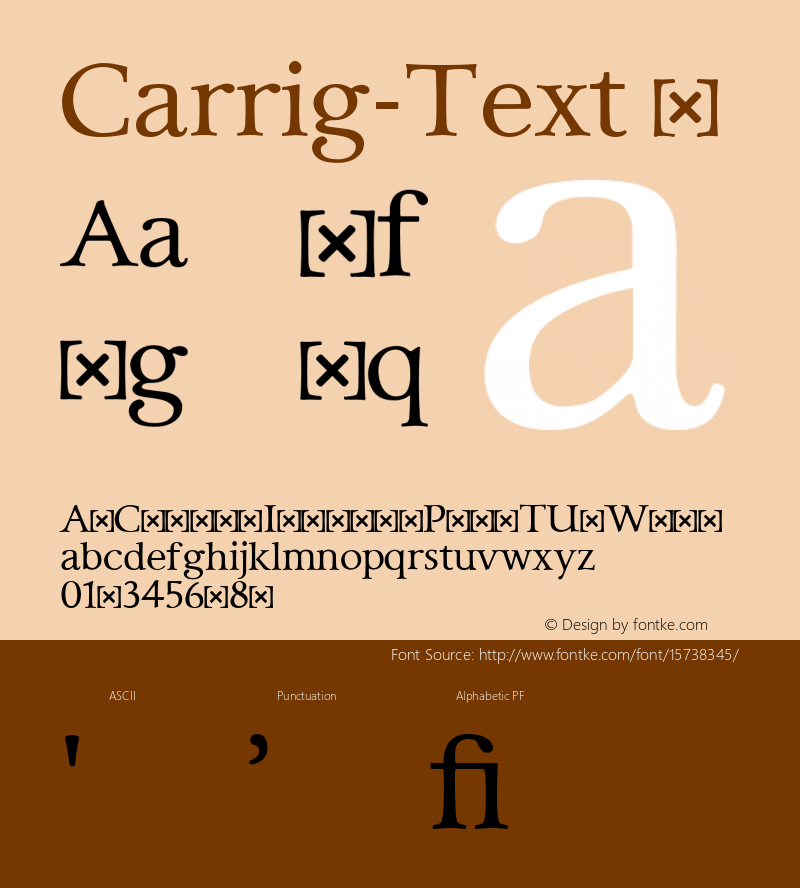 Carrig-Text ☞ Version 1.000;PS 002.000;hotconv 1.0.70;makeotf.lib2.5.58329;com.myfonts.easy.paulo-goode.carrig.text.wfkit2.version.4t9E图片样张