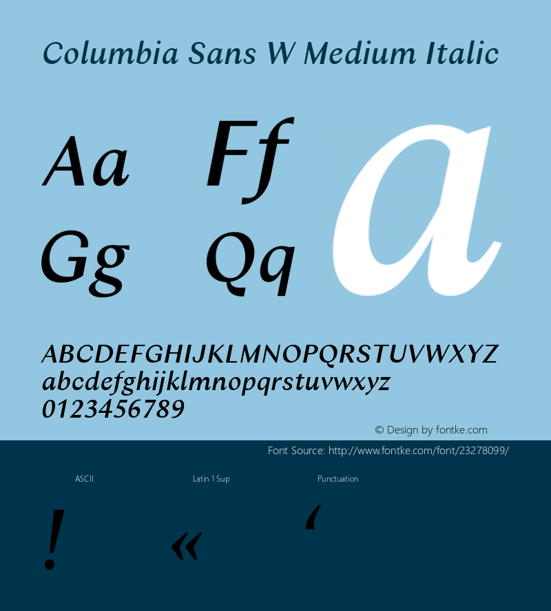 Columbia Sans W Medium Bold Italic Version 1.001;PS 1.1;hotconv 1.0.88;makeotf.lib2.5.647800; ttfautohint (v1.3.34-f4db)图片样张