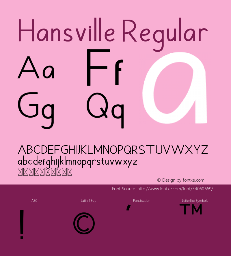 Hansville Version 1.005;Fontself Maker 3.1.1图片样张