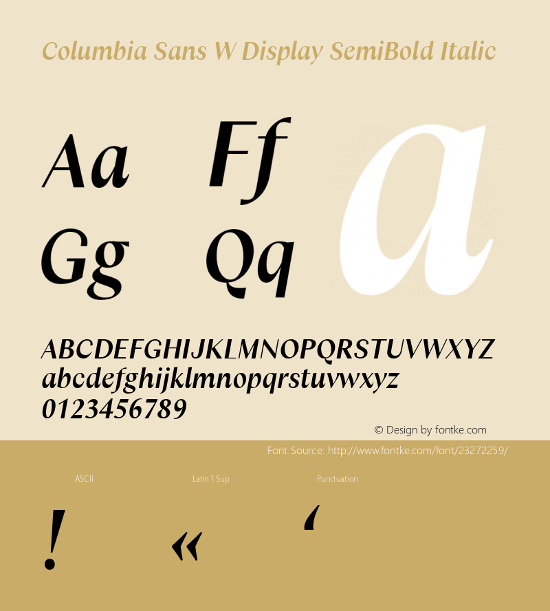 Columbia Sans W Disp SemiBd Italic Version 1.001;PS 1.1;hotconv 1.0.88;makeotf.lib2.5.647800; ttfautohint (v1.3.34-f4db)图片样张