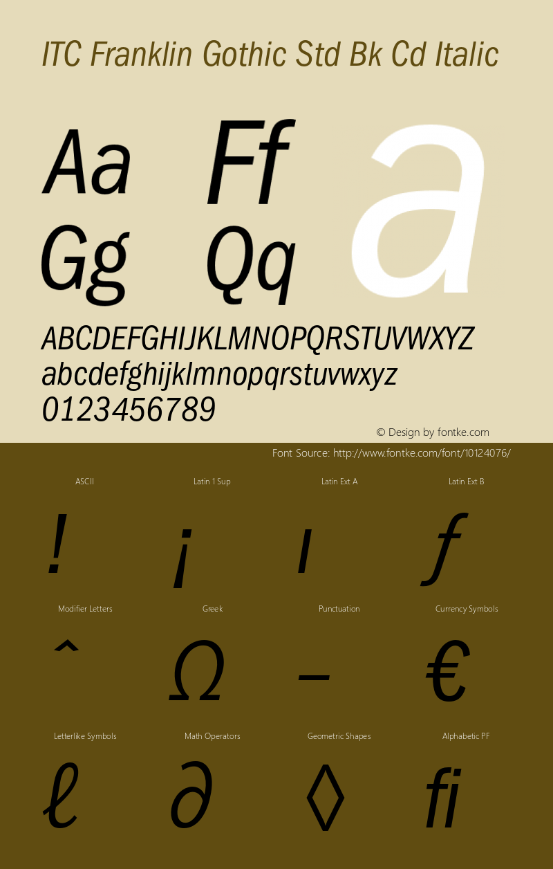 ITC Franklin Gothic Std Bk Cd Italic Version 1.047;PS 001.000;Core 1.0.38;makeotf.lib1.6.5960图片样张