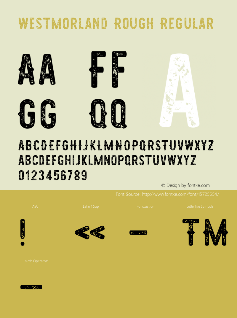 Westmorland Rough Regular Version 1.000;PS 001.000;hotconv 1.0.70;makeotf.lib2.5.58329 DEVELOPMENT图片样张