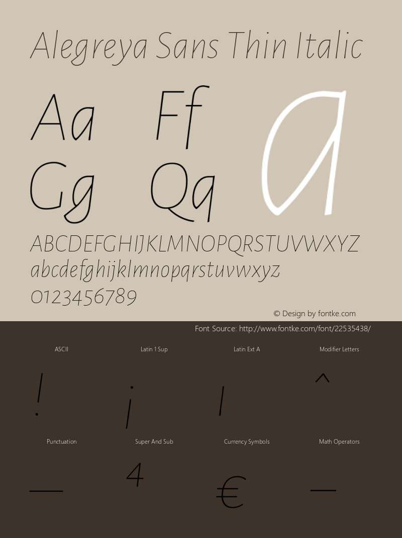 Alegreya Sans Thin Italic Version 1.000;PS 001.000;hotconv 1.0.70;makeotf.lib2.5.58329 DEVELOPMENT; ttfautohint (v0.97) -l 8 -r 50 -G 200 -x 17 -f dflt -w G -W图片样张