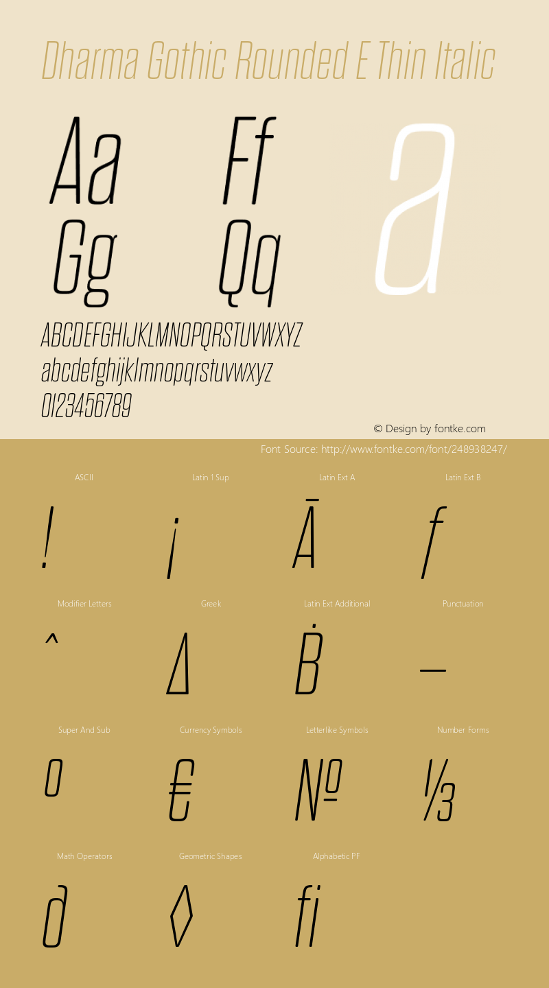 Dharma Gothic Rounded E Thin Italic Version 1.000;PS 001.000;hotconv 1.0.88;makeotf.lib2.5.64775图片样张