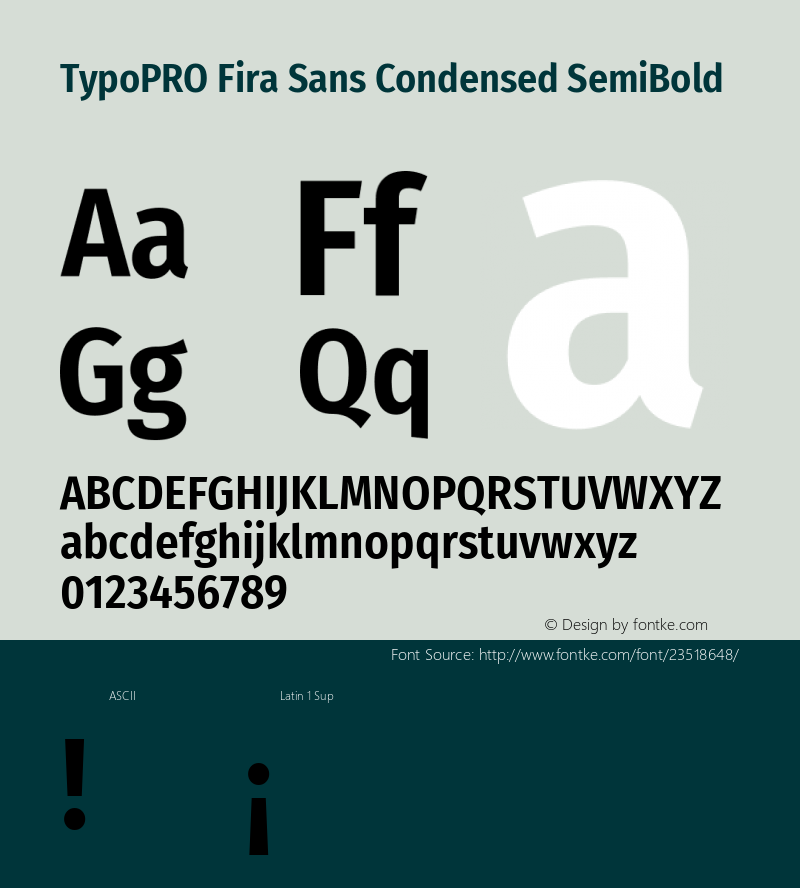 TypoPRO Fira Sans Condensed SemiBold Version 4.203;PS 004.203;hotconv 1.0.88;makeotf.lib2.5.64775图片样张
