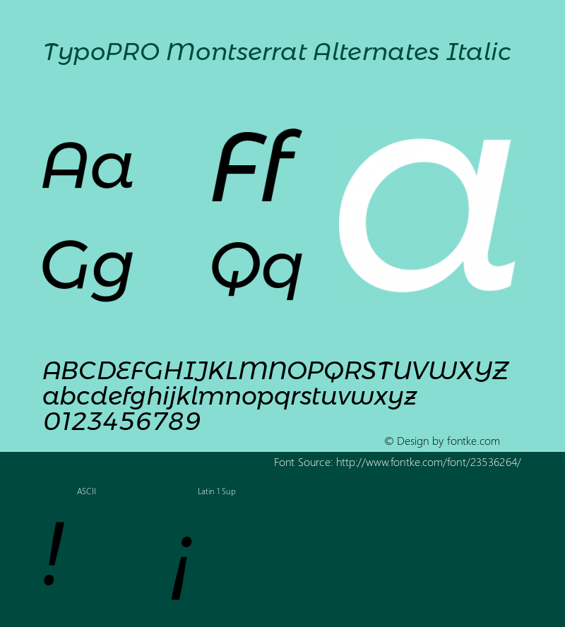 TypoPRO Montserrat Alternates Italic Version 6.001图片样张