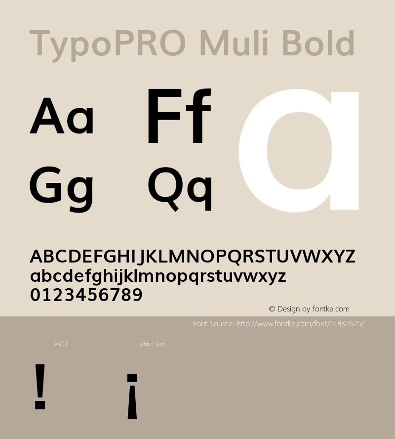 TypoPRO Muli Bold Version 2; ttfautohint (v1.00rc1.6-4cba) -l 8 -r 50 -G 200 -x 0 -D latn -f none -w G图片样张