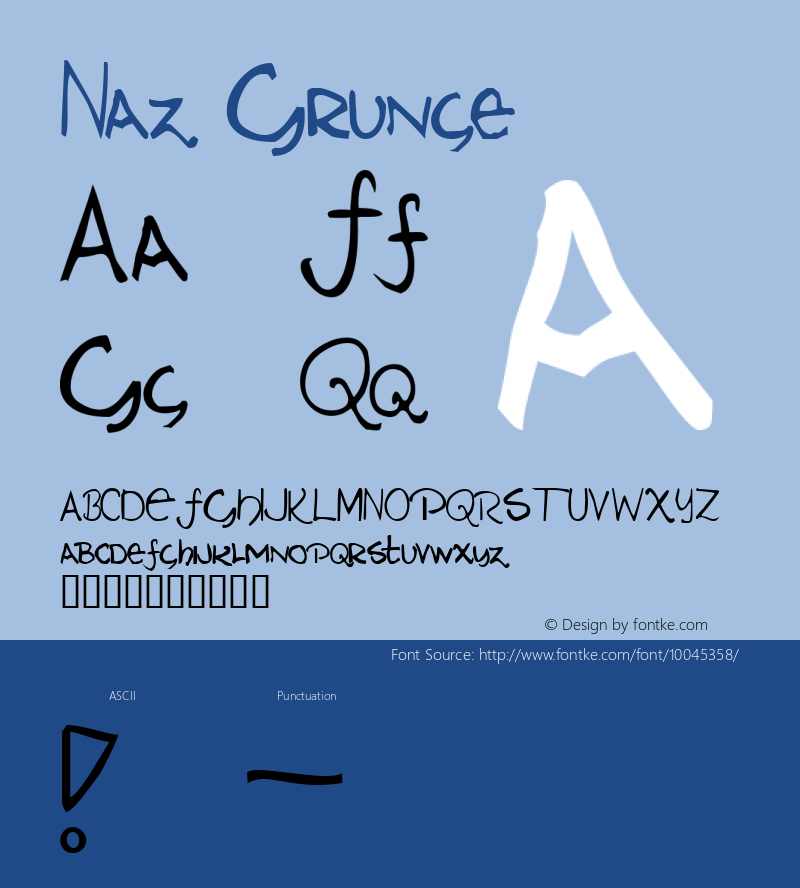 Naz Grunge Macromedia Fontographer 4.1 7/23/97图片样张