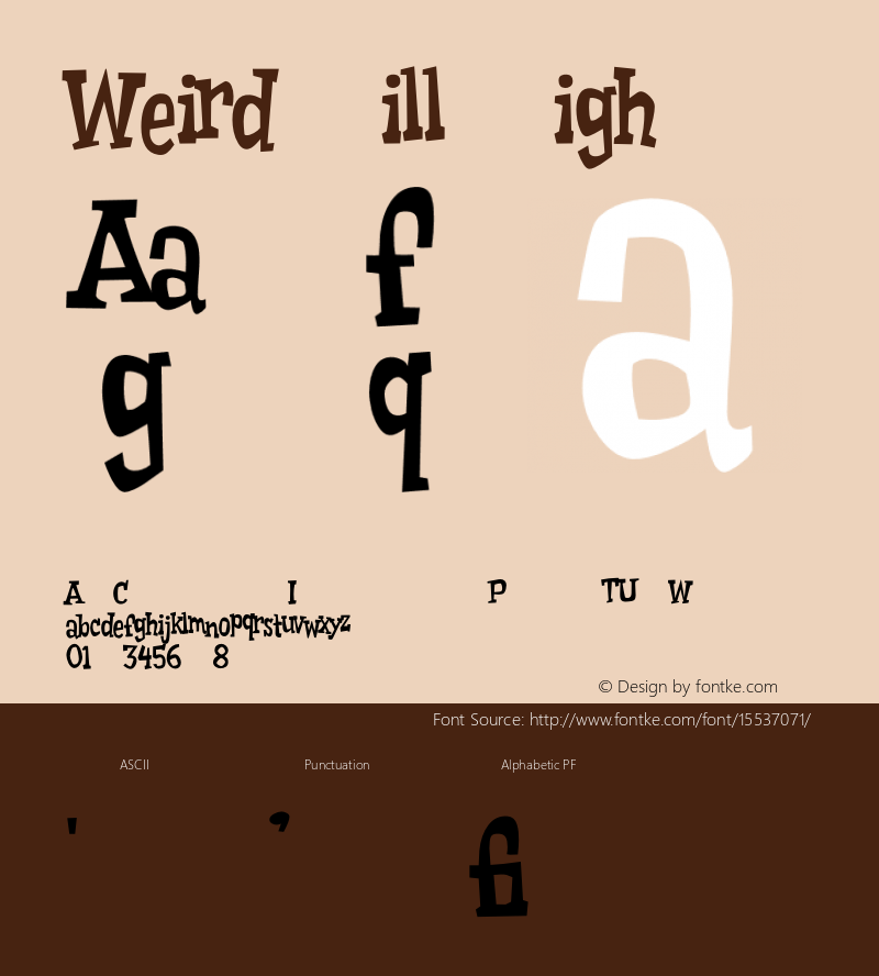 WeirdBillHigh ☞ Version 001.000;com.myfonts.easy.sideshow.weird-bill-high.high.wfkit2.version.3zKB图片样张