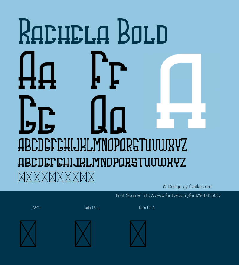 Rachela Bold Version 1.001;Fontself Maker 3.5.4图片样张