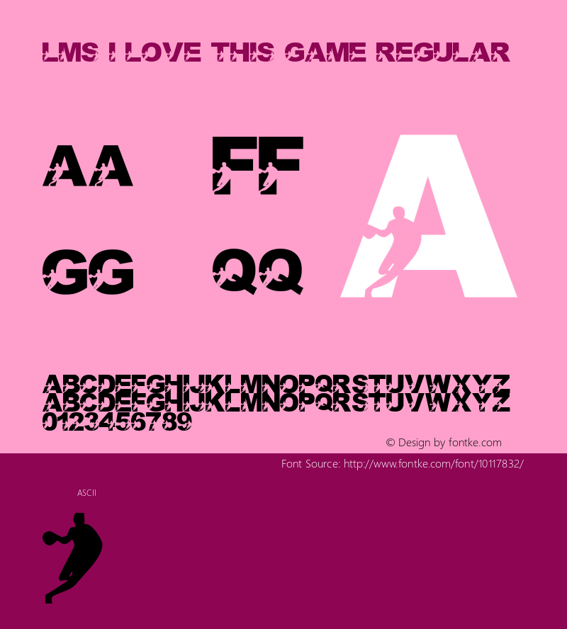 LMS I Love This Game Regular Macromedia Fontographer 4.1 1/18/2002图片样张