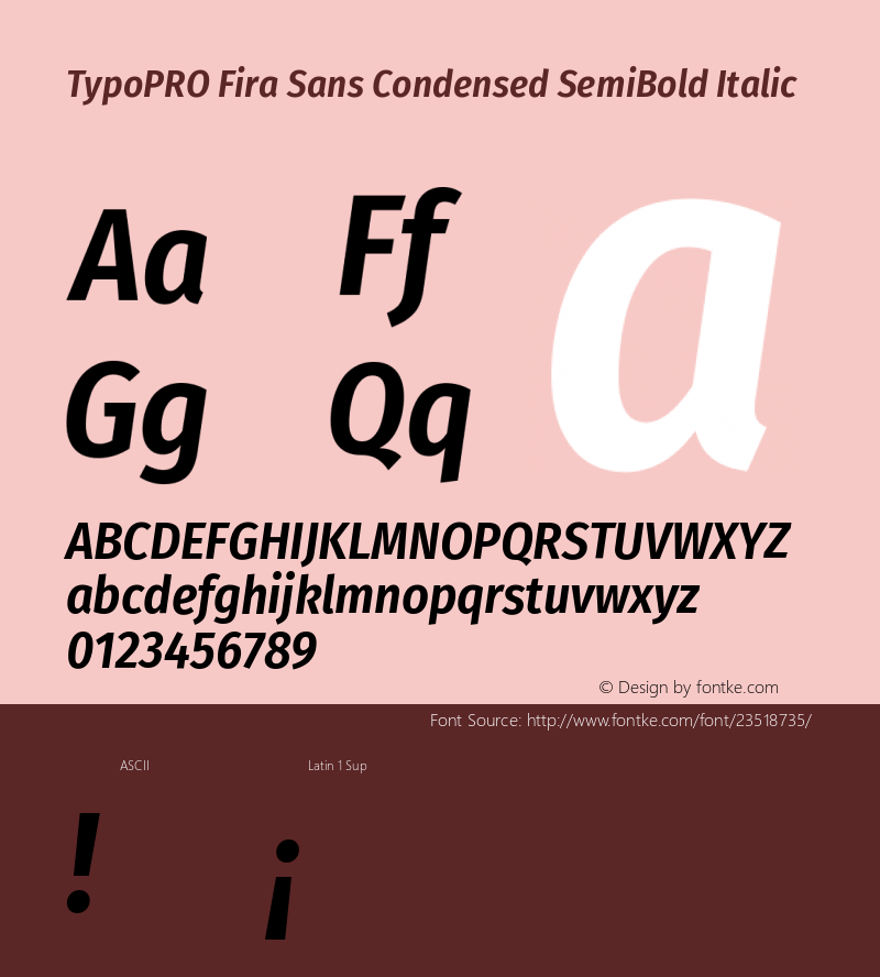 TypoPRO Fira Sans Condensed SemiBold Italic Version 4.203;PS 004.203;hotconv 1.0.88;makeotf.lib2.5.64775图片样张