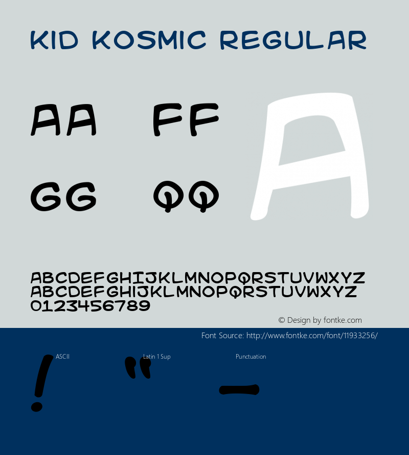 Kid Kosmic Regular Macromedia Fontographer 4.1 12/6/00图片样张