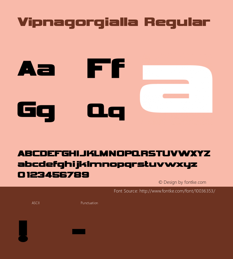 Vipnagorgialla Regular Macromedia Fontographer 4.1 6/15/98图片样张