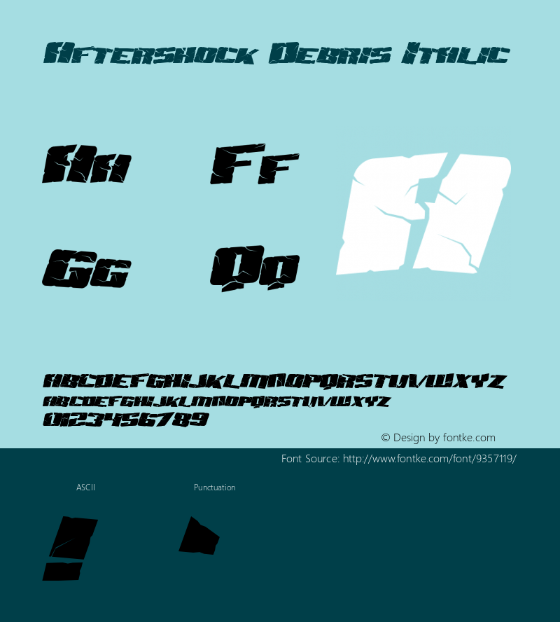 Aftershock Debris Italic Macromedia Fontographer 4.1 3/20/99图片样张