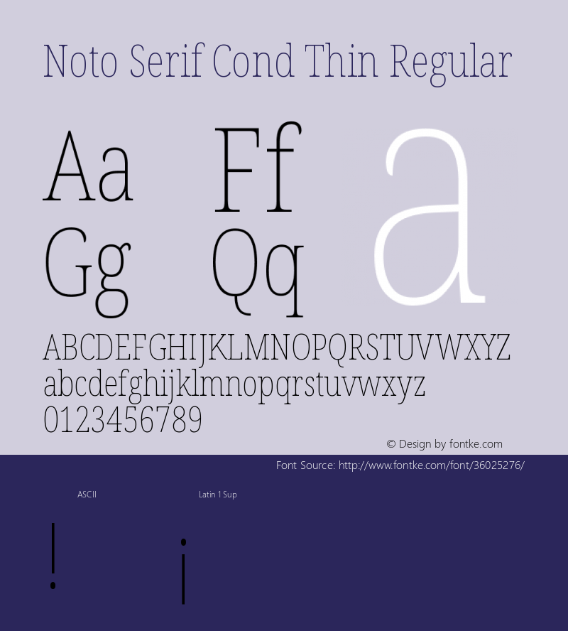 Noto Serif Condensed Thin Version 2.000;GOOG;noto-source:20170915:90ef993387c0图片样张