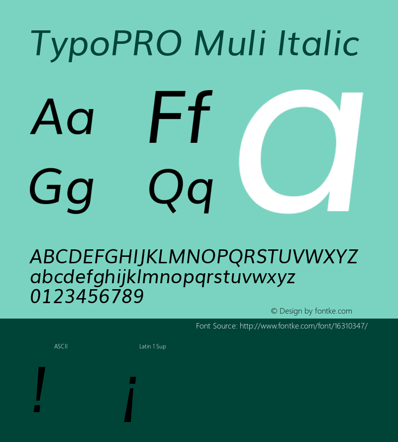 TypoPRO Muli Italic Version 2.0; ttfautohint (v1.00rc1.2-2d82) -l 8 -r 50 -G 200 -x 0 -D latn -f none -w G -W图片样张