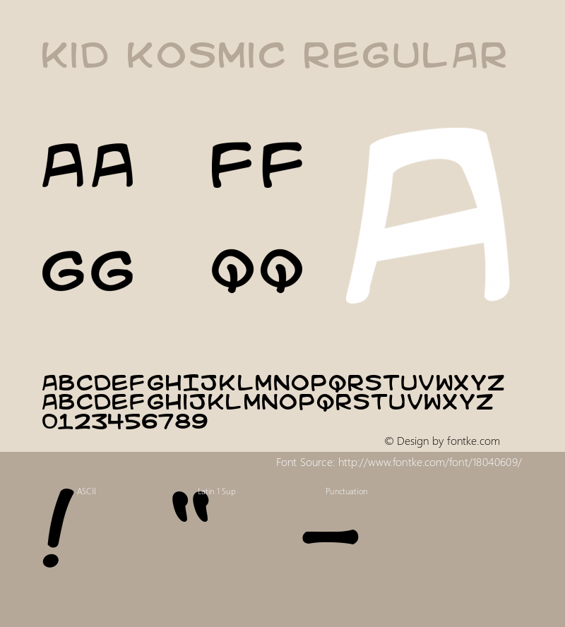 Kid Kosmic Regular Macromedia Fontographer 4.1 12/6/00图片样张