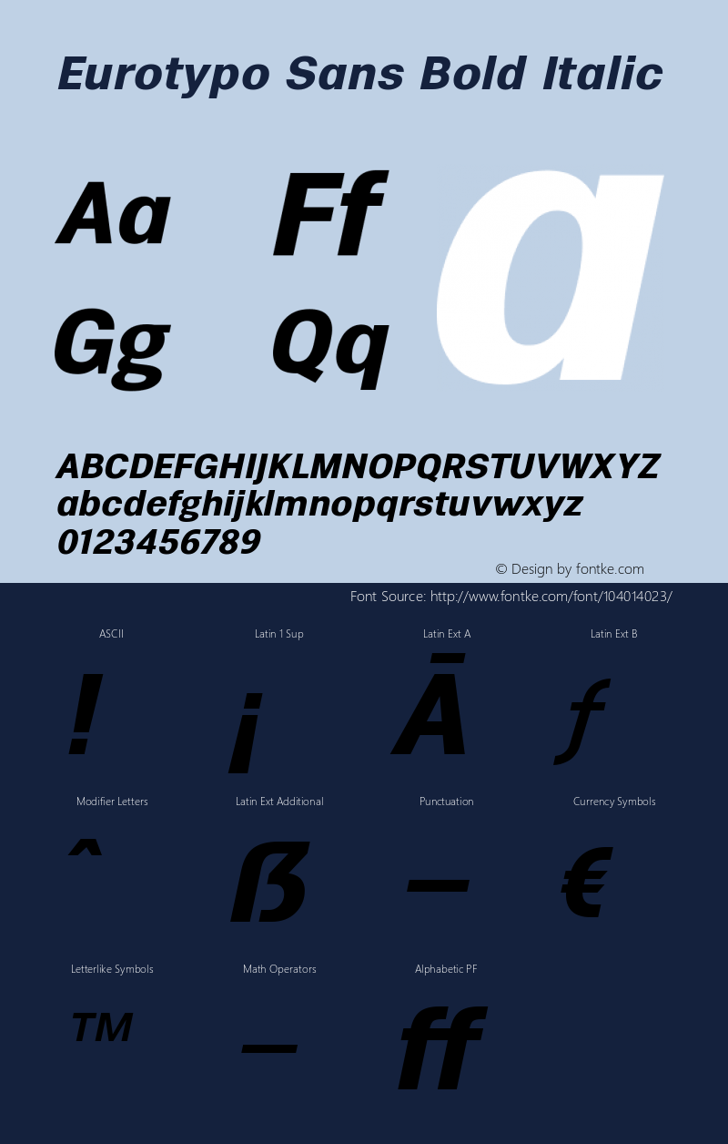 Eurotypo Sans Bold Italic 1.000图片样张