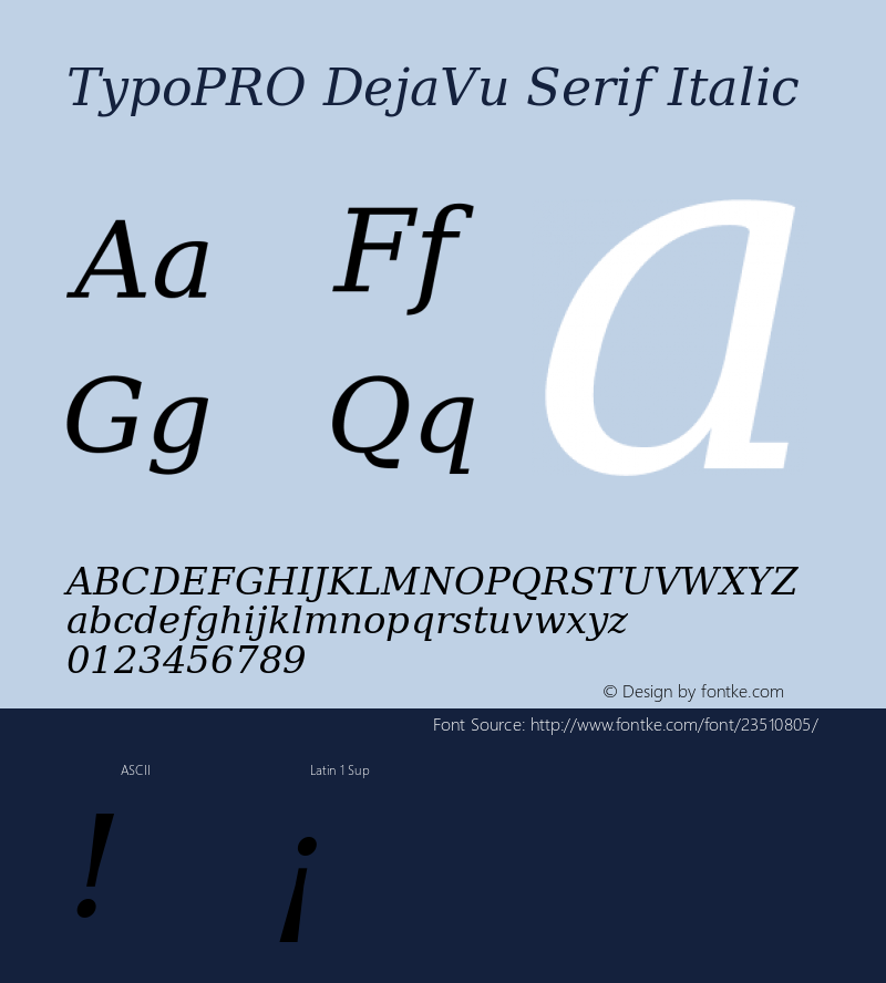 TypoPRO DejaVu Serif Italic Version 2.37图片样张