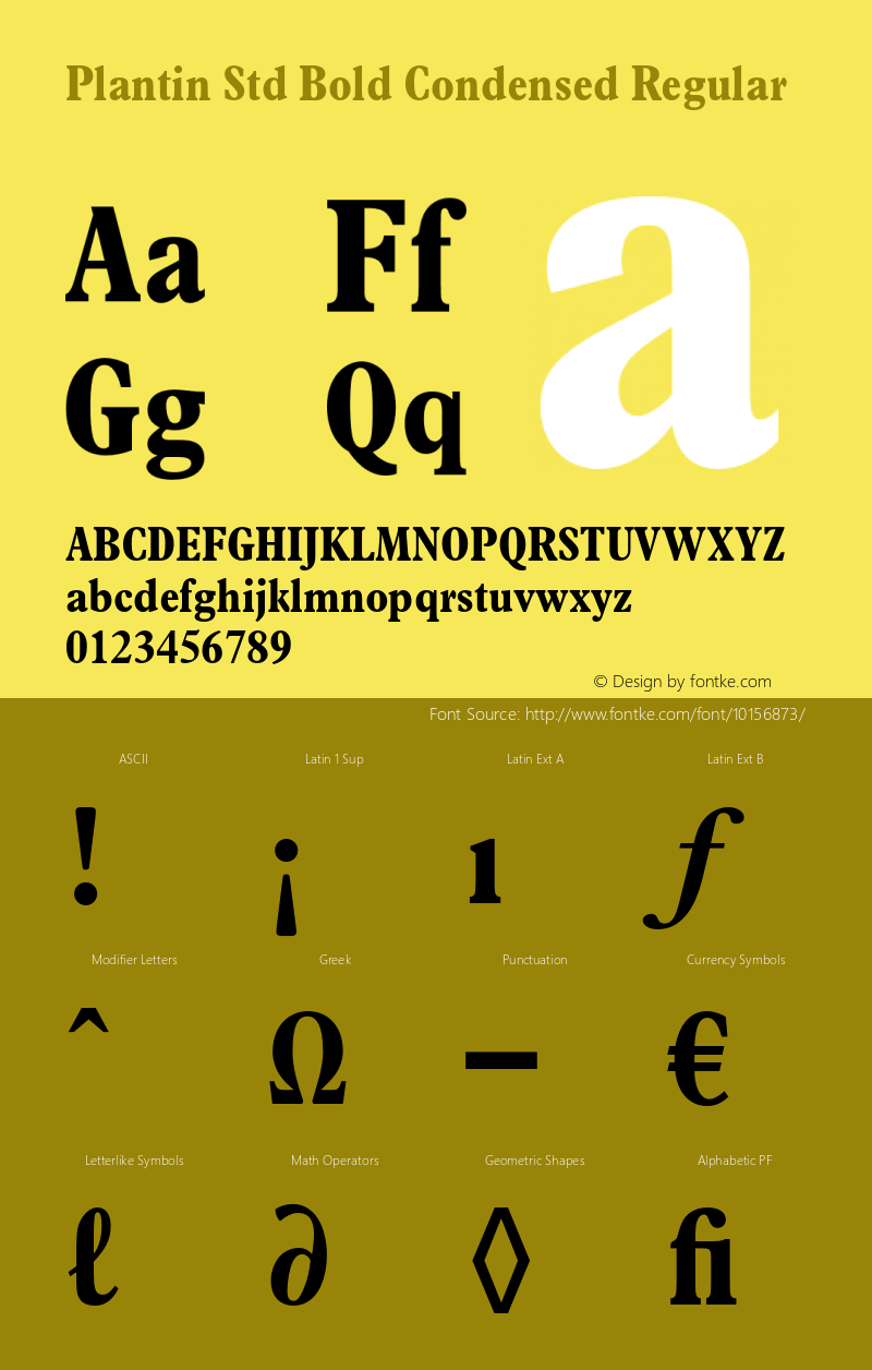 Plantin Std Bold Condensed Regular Version 1.047;PS 001.002;Core 1.0.38;makeotf.lib1.6.5960图片样张