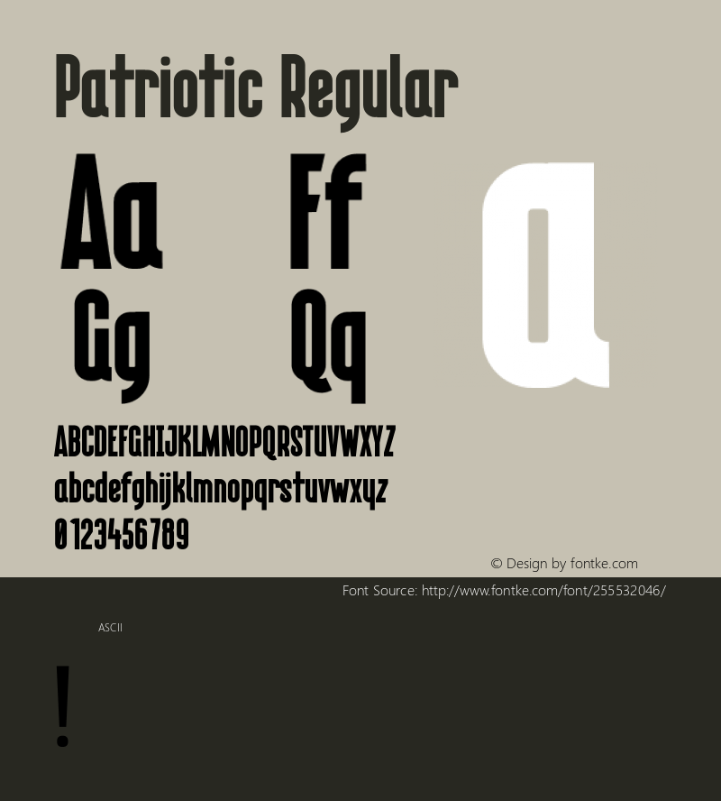 Patriotic Regular Version 1.000;hotconv 1.0.109;makeotfexe 2.5.65596图片样张