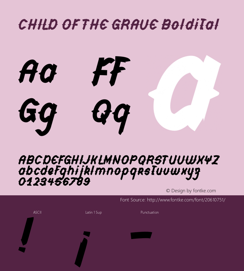 CHILD OF THE GRAVE Boldital Version 1.001;Fontself Maker 1.1.0图片样张