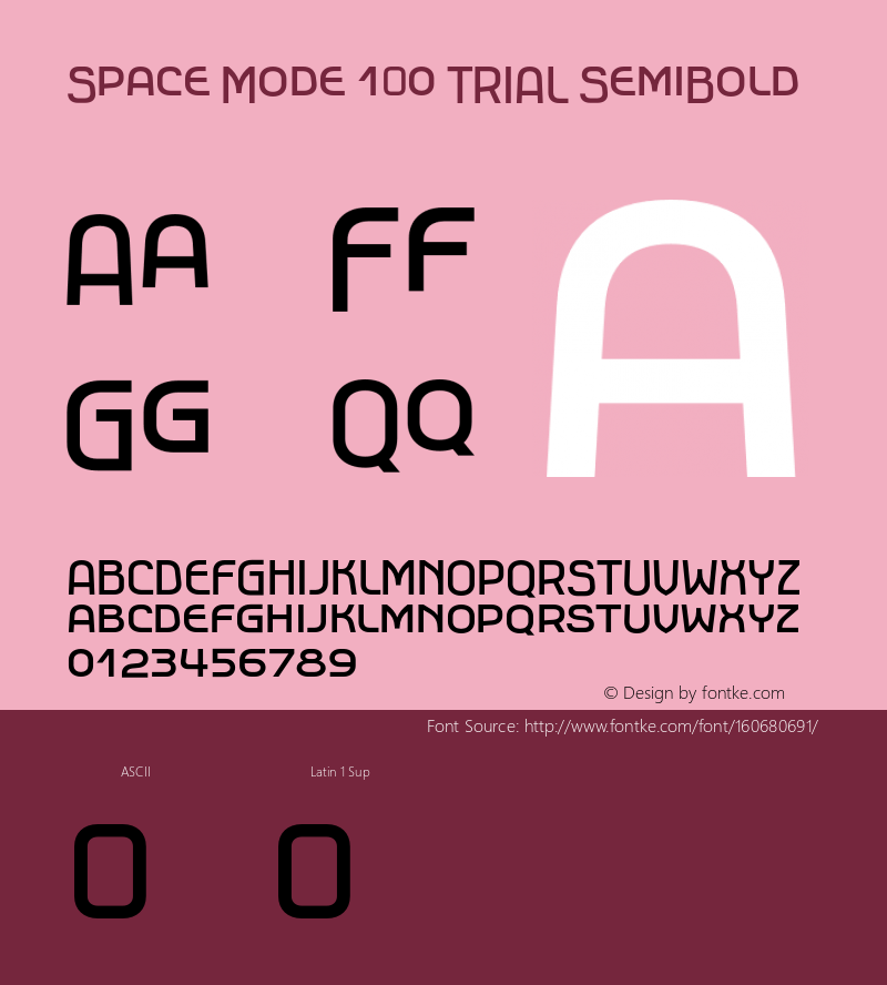 Space Mode 1.0 TRIAL SemiBold Version 1.000;hotconv 1.0.109;makeotfexe 2.5.65596图片样张