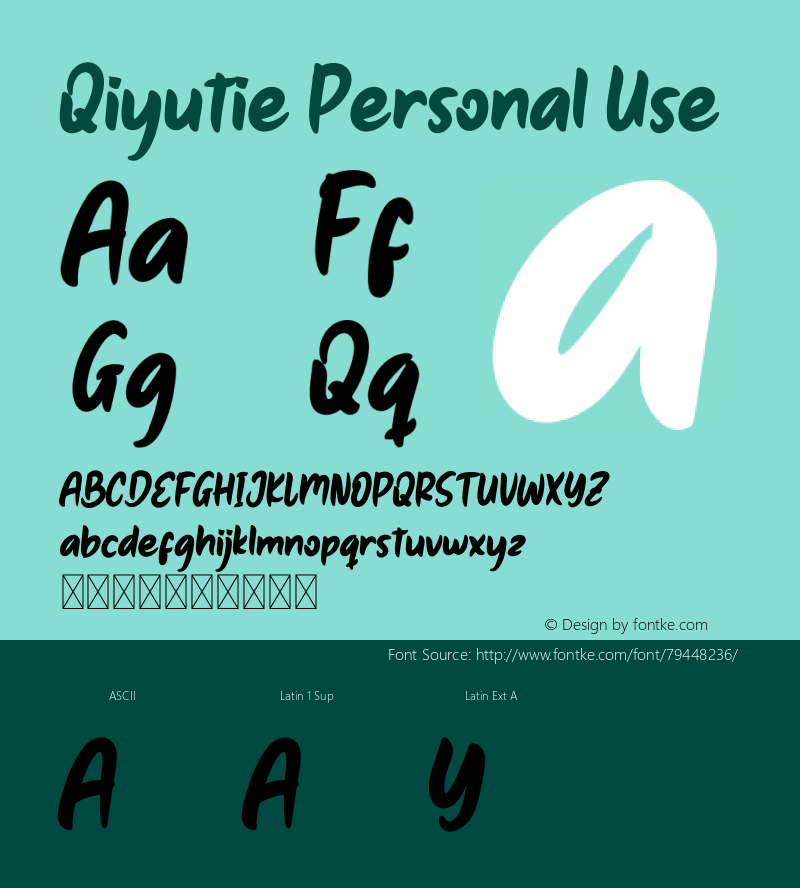 Qiyutie Personal Use Version 1.001;Fontself Maker 3.5.2图片样张