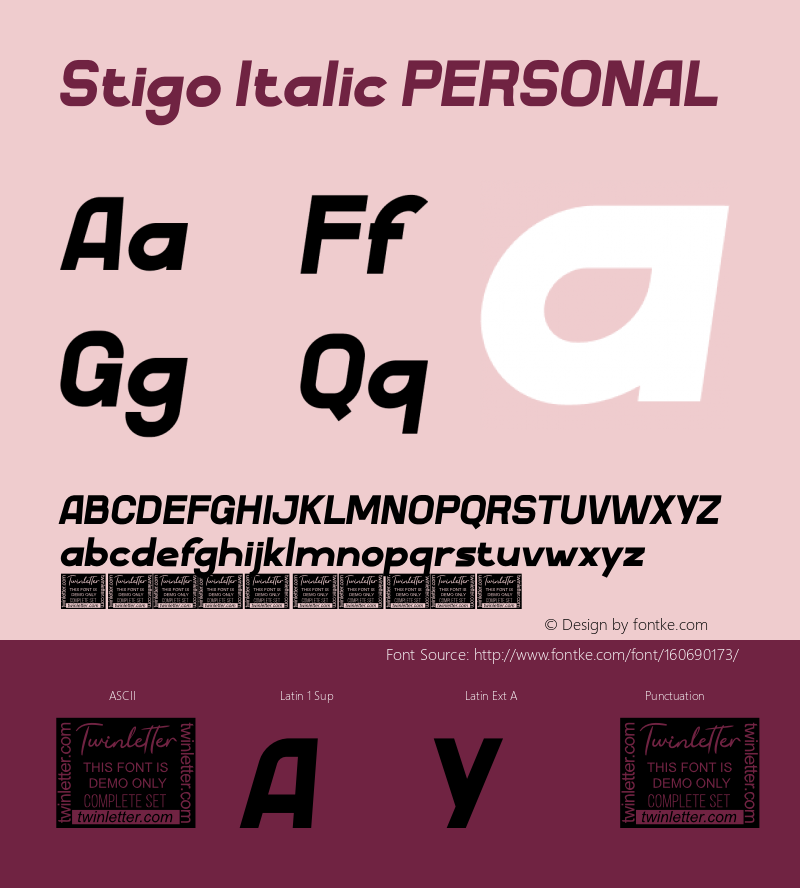 Stigo Italic PERSONAL Version 1.005;Fontself Maker 3.5.4图片样张