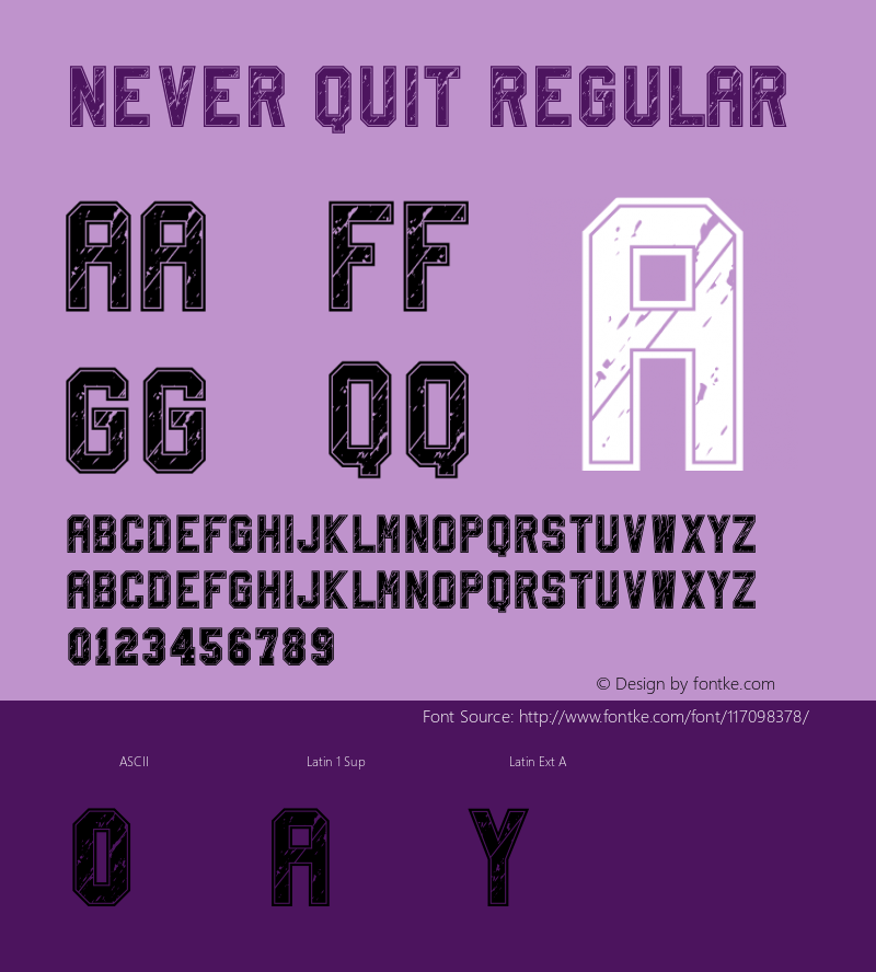 NEVER QUIT Version 1.001;Fontself Maker 3.5.4图片样张