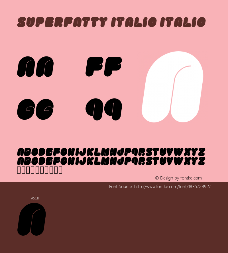 Superfatty Italic Version 1.0图片样张