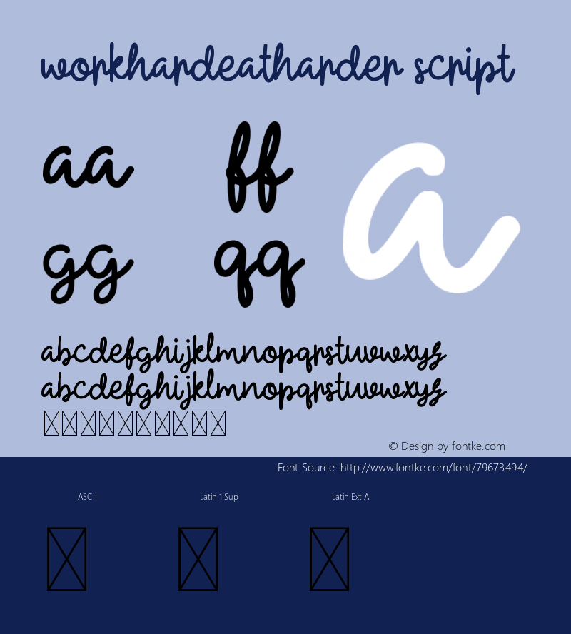 WorkHardEatHarder Script Version 1.002;Fontself Maker 3.5.2图片样张